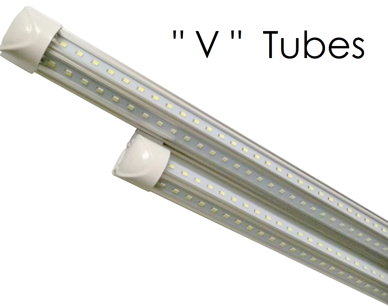 4FT V Tubes